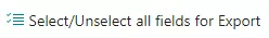 select all fields for export